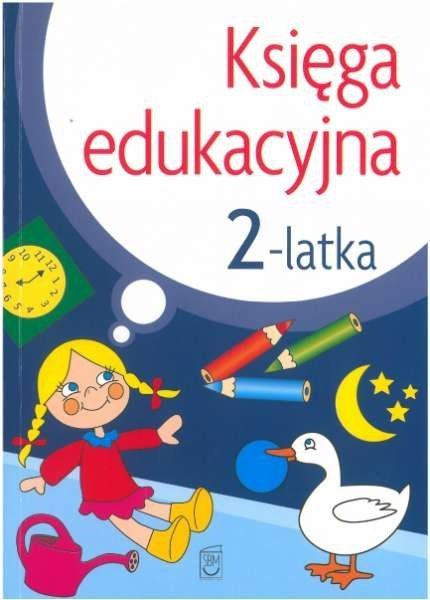 Księga edukacyjna 2-latka, Julia Śniarowska