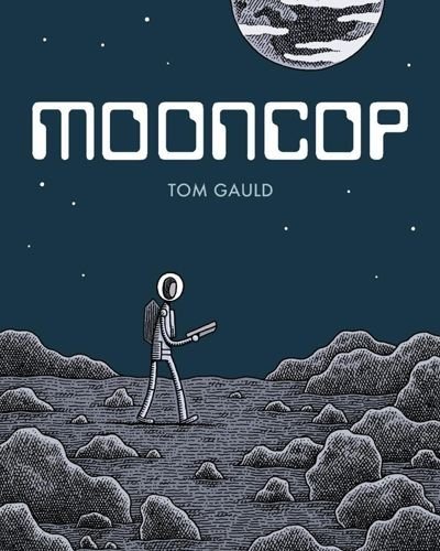 Mooncop, Tom Gauld