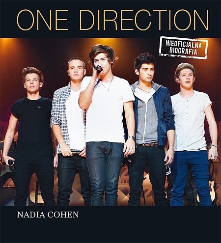 One Direction. Nieoficjalna biografia, Nadia Cohen