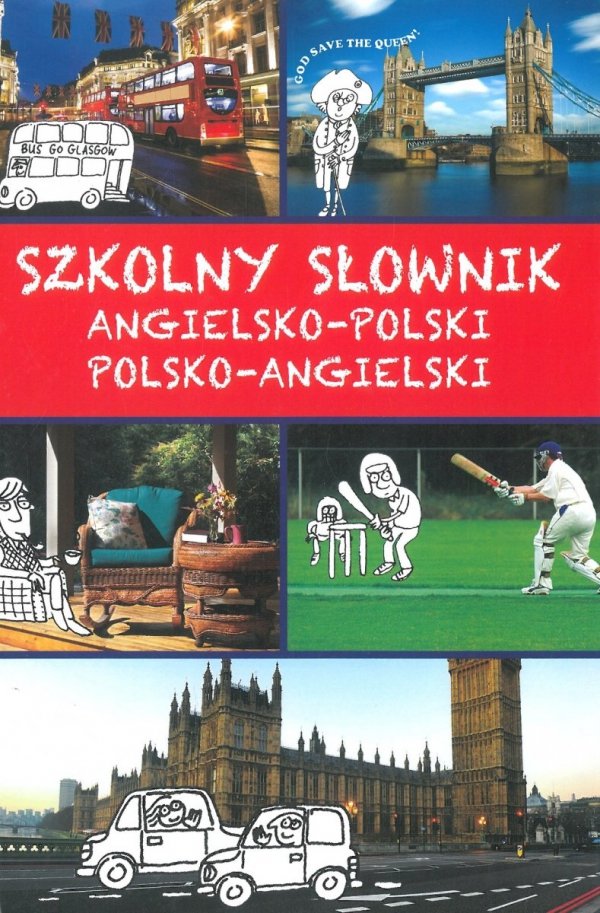 Szkolny słownik angielsko-polski, polsko-angielski, Justyna Kawałko