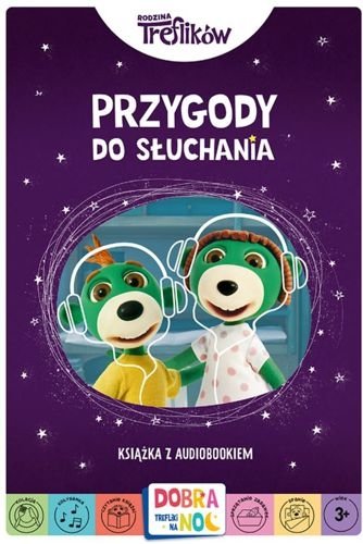 Rodzina Treflików. Przygody do słuchania. Książka z audiobookiem, Magdalena Komsta, Liliana Fabisińska