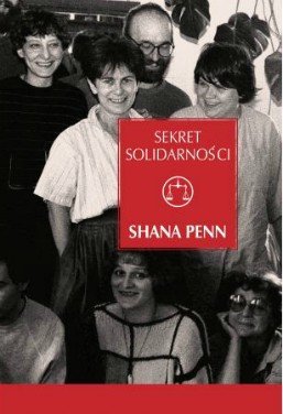 Sekret Solidarności, Shana Penn