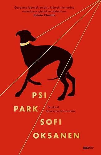 Psi park, Sofi Oksanen