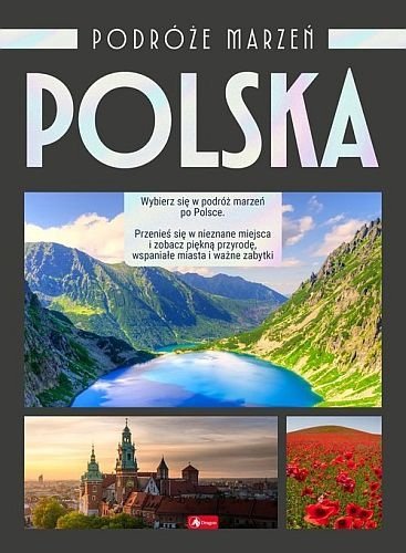 Podróże marzeń. Polska. Czarna
