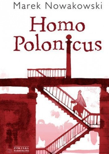 Homo Polonicus, Marek Nowakowski