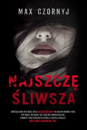 Najszczęśliwsza, Max Czornyj