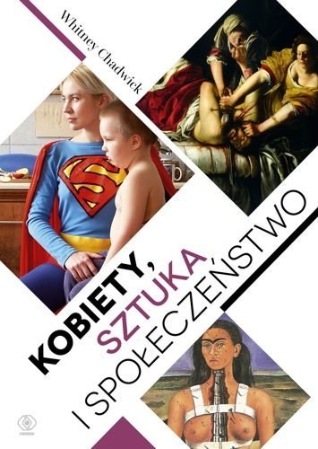 Kobiety, sztuka i społeczeństwo, Whitney Chadwick