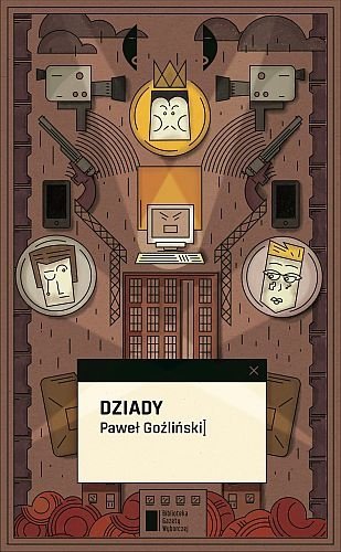 Dziady, Paweł Goźliński