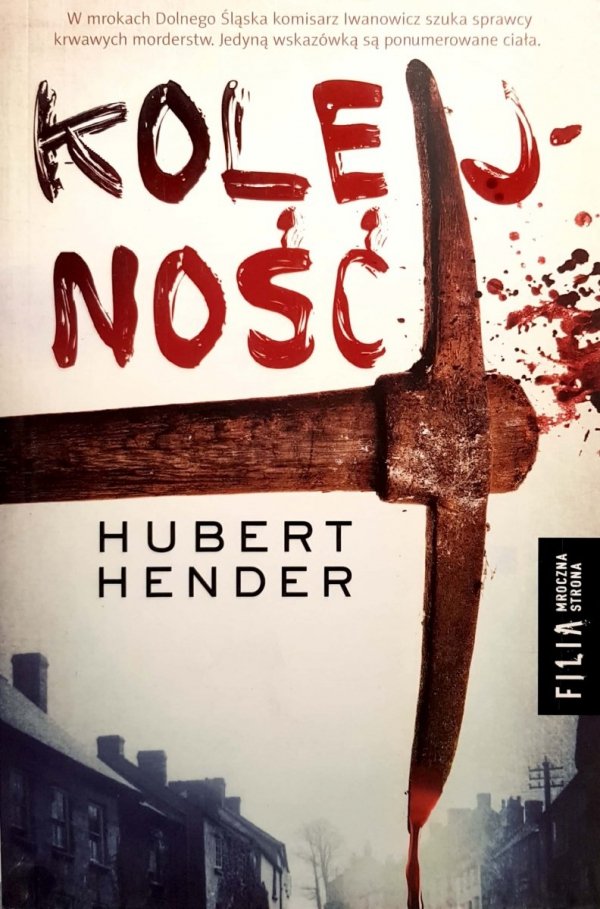 Kolejność, Hubert Hender