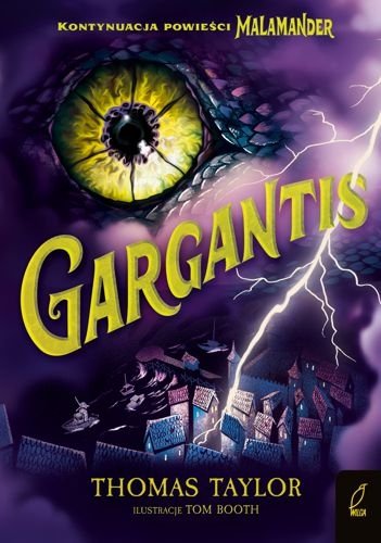 Gargantis. Eerie-on-Sea, tom 2, Thomas Taylor