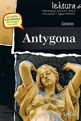 Antygona. Oprawa miękka. Z opracowaniem. Greg, Sofokles