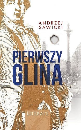 Pierwszy glina, Andrzej W. Sawicki
