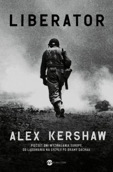 Liberator, Alex Kershaw