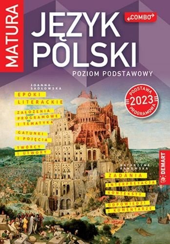 Język polski. Matura. Poziom podstawowy. 2023, Joanna Sadłowska, Katarzyna Kanowska