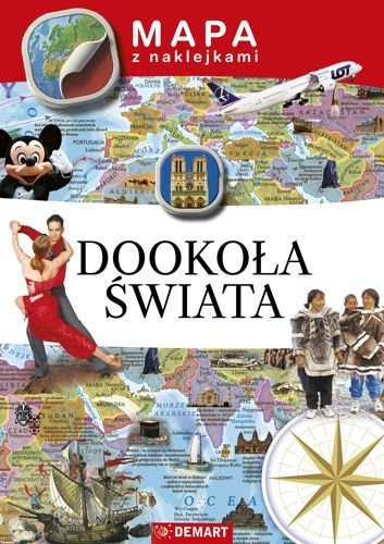 Mapy z naklejkami. Dookoła świata, Ewa Lodzińska, Piotr Wójcik