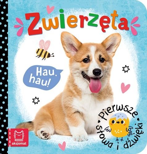 Zwierzęta. Pierwsze słowa i dźwięk, Agnieszka Bator