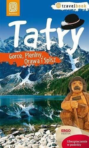 Tatry, Gorce, Pieniny, Orawa i Spisz. Travelbook