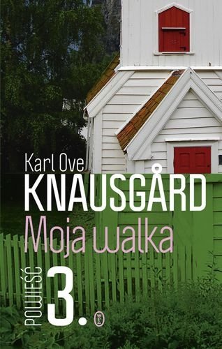 Moja walka. Księga 3, Karl Ove Knausgard