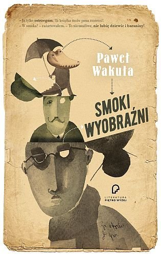 Smoki wyobraźni, Paweł Wakuła, Literatura