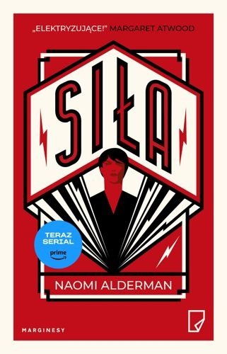 Siła, Naomi Alderman