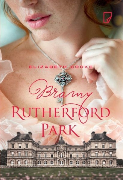 Bramy Rutherford Park. Rutherford Park, tom 3, Elizabeth Cooke
