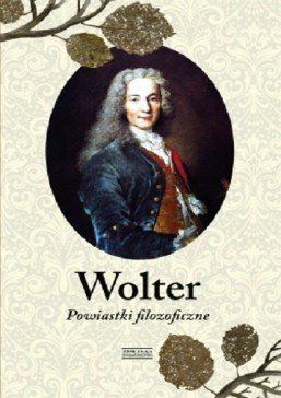 Wolter. Powiastki filozoficzne, Voltaire, Zysk i S-ka