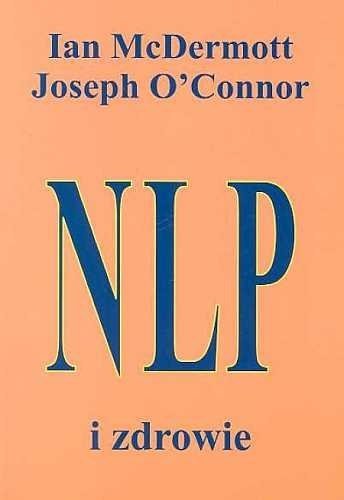 NLP i zdrowie, Ian McDermott, Joseph O'Connor