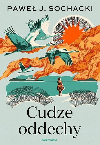 Cudze oddechy, Paweł J. Sochacki