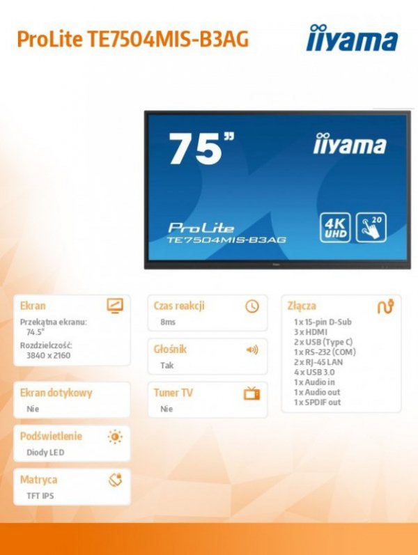 IIYAMA Monitor wielkoformatowy 74.5 cala TE7504MIS-B3AG INFRARED,4K,IPS,24/7,WiFi,7H,OPS SLOT