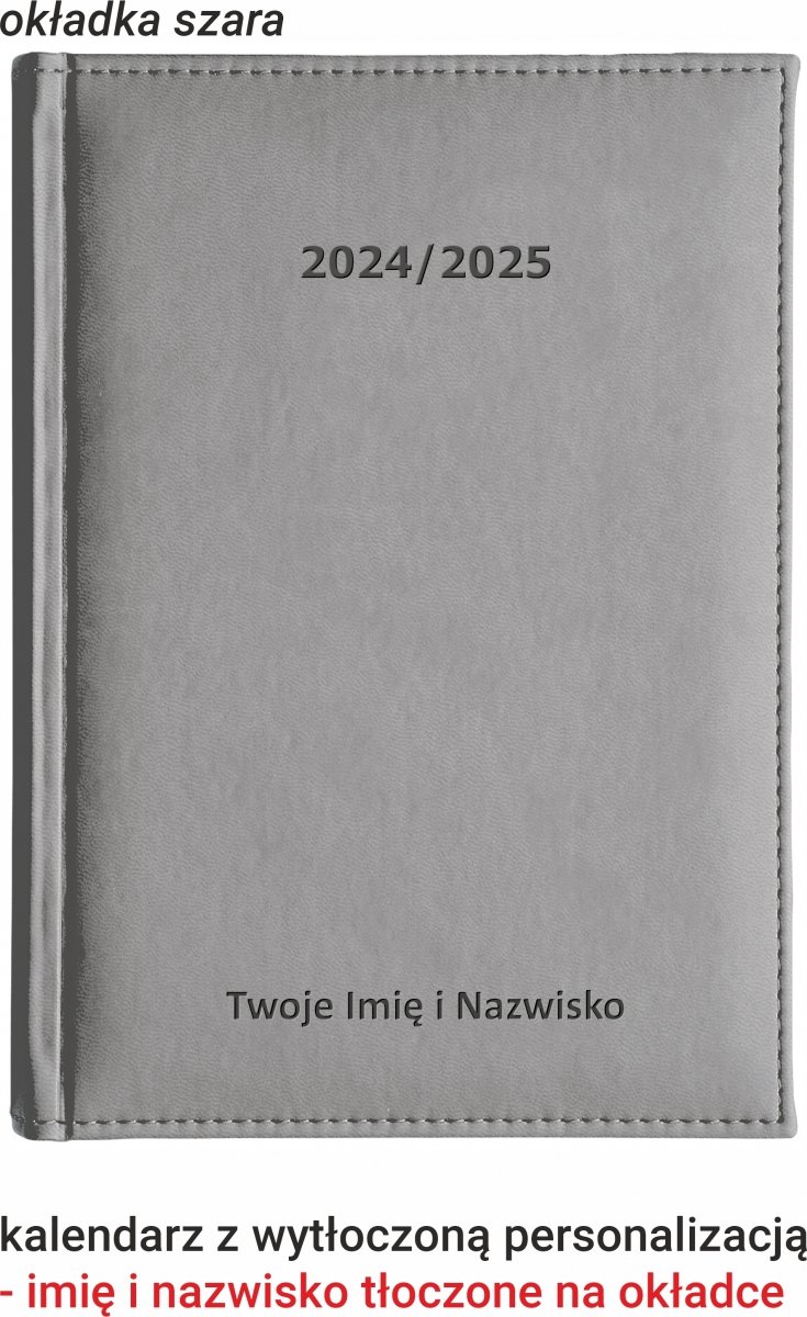 Kalendarz z wytłoczoną personalizacją na okładce kolor szary
