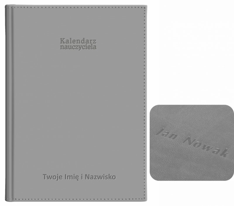 kalendarz dla nauczyciela z tłoczeniem imienia i nazwiska na okładce