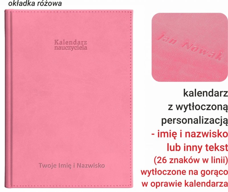 kalendarz dla pedagoga na rok szkolny 2026/2027 z tłoczoną personalizacją