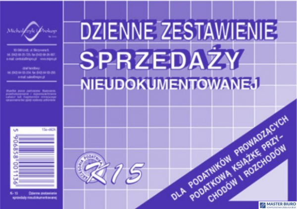 K-15 Dzienne zest.sprzedaży księgowo nieudokumentowanej MICHALCZYK