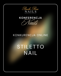 Mistrzostwa Konkurencja ONLINE - Stiletto Nails