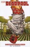 DEADPOOL VOL 09 INSTITUTIONALIZED TP [9780785158929] **promocja TOMY**
