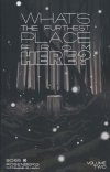 WHATS THE FURTHEST PLACE FROM HERE VOL 02 SC [9781534398610] *SALEństwo*