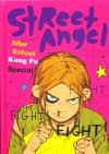 STREET ANGEL AFTER SCHOOL KUNG FU SPECIAL HC [9781534302877]