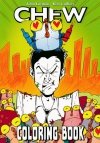 CHEW COLORING BOOK TP [9781534300927]