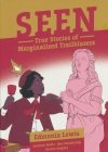 SEEN TRUE STORIES OF MARGINALIZED TRAILBLAZERS EDMONIA LEWIS TP [9781684156344]
