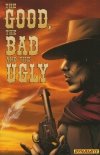 GOOD THE BAD AND THE UGLY SC [9781606901243]