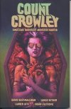 COUNT CROWLEY VOL 02 AMATEUR MIDNIGHT MONSTER HUNTER SC [9781506721392]