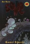 BONE VOL 07 GHOST CIRCLES HC [9780439706292] **promocja TOMY**