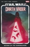 STAR WARS DARTH VADER VOL 06 RETURN OF THE HANDMAIDENS TP [9781302948108] **promocja TOMY**