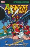 AVENGERS WEST COAST EPIC COLLECTION CALIFORNIA SCREAMING TP [9781302951016] **OFERTA SPECJALNA**