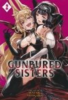 GUNBURED X SISTERS VOL 02 SC [9781638582854]