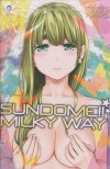 SUNDOME MILKY WAY VOL 09 TP [9781685795283]