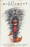 MIDDLEWEST THE COMPLETE TALE TP [9781534324534]