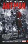 ASTONISHING ANT-MAN VOL 01 EVERYBODY LOVES TEAM-UPS TP [9780785199489]