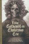 FOUR GATHERED ON CHRISTMAS EVE HC [9781506740874]