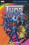 THOR EPIC COLLECTION THE LOST GODS TP [9781302956509]